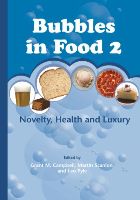 Bubbles in Food 2: Novelty, Health and Luxury