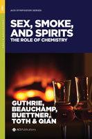 Sex, Smoke, and Spirits: The Role of Chemistry