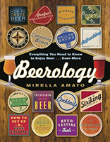 Beerology: Everything You Need to Know to Enjoy Beer… Even More